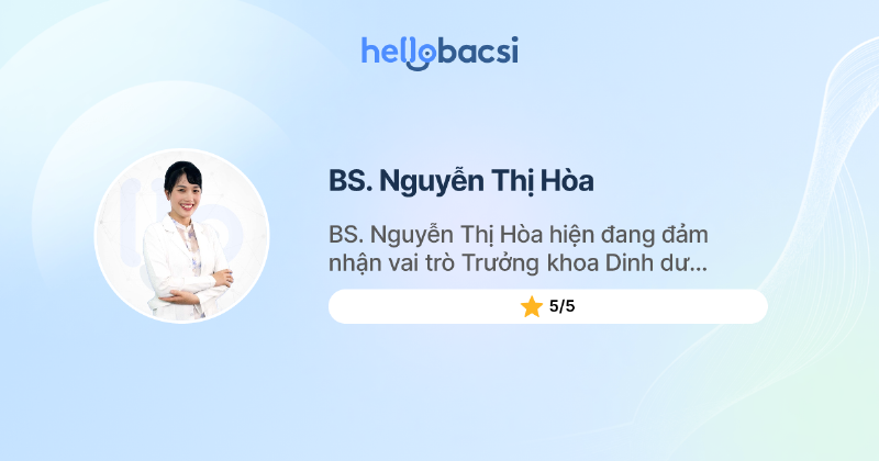 Bác sĩ Nguyễn Thị Hoa - Chuyên gia dinh dưỡng nhi khoa