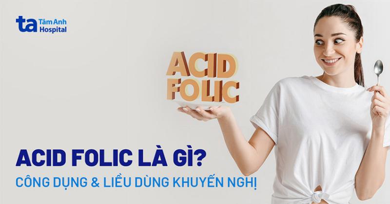 Câu hỏi thường gặp về acid folic