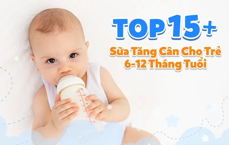 Sữa công thức tăng cân