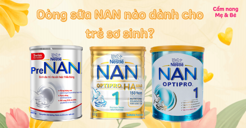 thong-tin-thanh-phan-sua-nan-cho-tre-so-sinh