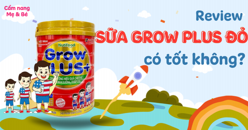 Lợi ích của sữa Grow Plus đỏ